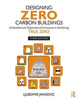 eBook (pdf) Designing Zero Carbon Buildings de Ljubomir Jankovic