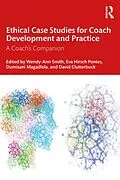 E-Book (pdf) Ethical Case Studies for Coach Development and Practice von 