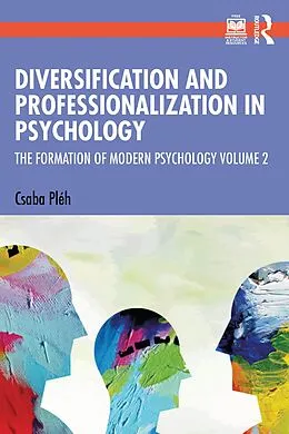 E-Book (epub) Diversification and Professionalization in Psychology von Csaba Pléh