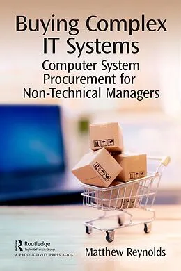 E-Book (pdf) Buying Complex IT Systems von Matthew Reynolds