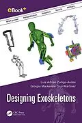 E-Book (epub) Designing Exoskeletons von Luis Adrian Zuñiga-Aviles, Giorgio Mackenzie Cruz-Martinez