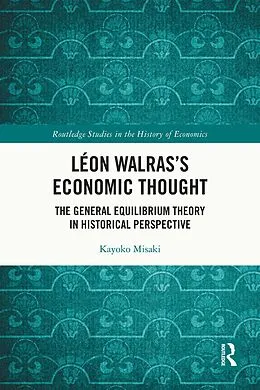 E-Book (pdf) Léon Walras's Economic Thought von Kayoko Misaki