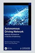 E-Book (epub) Autonomous Driving Network von Wenshuan Dang, River Huang, Yijun Yu
