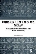 PDF Critically Ill Children and the Law von James Cameron
