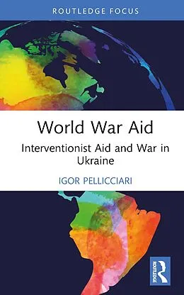 E-Book (pdf) World War Aid von Igor Pellicciari