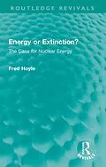 E-Book (pdf) Energy or Extinction? von Fred Hoyle