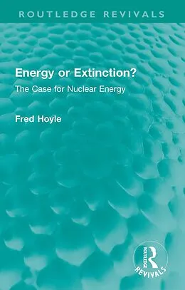 E-Book (epub) Energy or Extinction? von Fred Hoyle