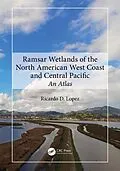 E-Book (pdf) Ramsar Wetlands of the North American West Coast and Central Pacific von Ricardo D. Lopez