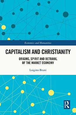 E-Book (epub) Capitalism and Christianity von Luigino Bruni