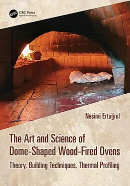 PDF The Art and Science of Dome-Shaped Wood-Fired Ovens von Nesimi Ertugrul