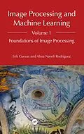PDF Image Processing and Machine Learning, Volume 1 von Erik Cuevas, Alma Nayeli Rodríguez