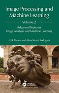 PDF Image Processing and Machine Learning, Volume 2 von Erik Cuevas, Alma Nayeli Rodríguez