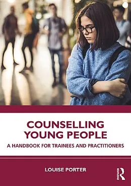 E-Book (epub) Counselling Young People von Louise Porter