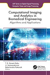 eBook (epub) Computational Imaging and Analytics in Biomedical Engineering de 