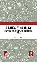 E-Book (pdf) Politics from Below von Alf Gunvald Nilsen
