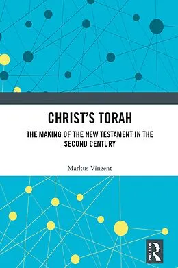 E-Book (epub) Christ's Torah von Markus Vinzent