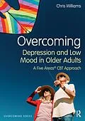 E-Book (epub) Overcoming Depression and Low Mood in Older Adults von Chris Williams