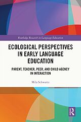 eBook (epub) Ecological Perspectives in Early Language Education de Mila Schwartz