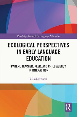 eBook (epub) Ecological Perspectives in Early Language Education de Mila Schwartz