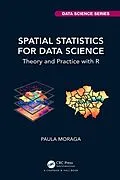 E-Book (pdf) Spatial Statistics for Data Science von Paula Moraga
