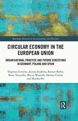 E-Book (pdf) Circular Economy in the European Union von Dagmara Lewicka, Joanna Zarebska, Roman Batko