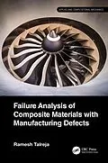 E-Book (pdf) Failure Analysis of Composite Materials with Manufacturing Defects von Ramesh Talreja