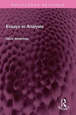 E-Book (pdf) Essays in Analysis von Alice Ambrose