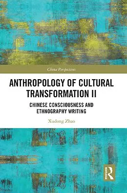 ePUB Anthropology of Cultural Transformation II von Xudong Zhao
