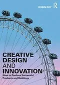 E-Book (epub) Creative Design and Innovation von Robin Roy