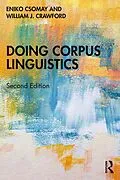 E-Book (pdf) Doing Corpus Linguistics von Eniko Csomay, William J. Crawford