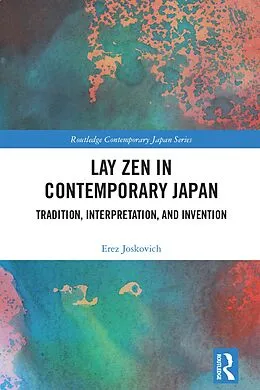 E-Book (pdf) Lay Zen in Contemporary Japan von Erez Joskovich
