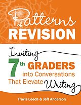 eBook (pdf) Patterns of Revision, Grade 7 de Travis Leech, Jeff Anderson