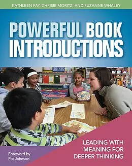 PDF Powerful Book Introductions von Kathleen Fay, Chrisie Moritz, Suzanne Whaley
