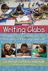E-Book (pdf) Writing Clubs von Lisa Eickholdt, Patricia Vitale-Reilly