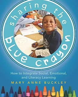 E-Book (pdf) Sharing the Blue Crayon von Mary Anne Buckley