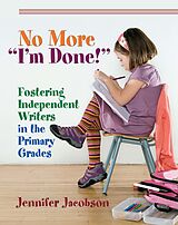 eBook (epub) No More "I'm Done!" de Jennifer Jacobson