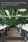E-Book (pdf) The Complete Company Policies von Ian Long