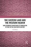 E-Book (epub) The Eastern Land and the Western Heaven von Fan Zhang