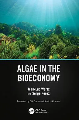 E-Book (epub) Algae in the Bioeconomy von Jean-Luc Wertz, Serge Perez