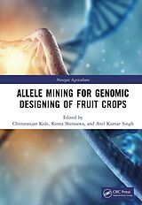eBook (epub) Allele Mining for Genomic Designing of Fruit Crops de 