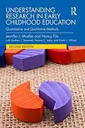 E-Book (pdf) Understanding Research in Early Childhood Education von Jennifer J. Mueller, Nancy File, Andrew J. Stremmel