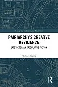 PDF Patriarchy's Creative Resilience von Michael Kramp