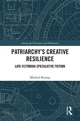 PDF Patriarchy's Creative Resilience von Michael Kramp