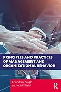 E-Book (pdf) Principles and Practices of Management and Organizational Behavior von Chandrani Singh, Aditi Khatri