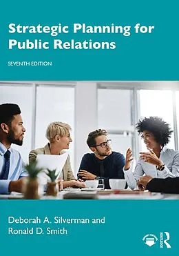 E-Book (epub) Strategic Planning for Public Relations von Deborah A. Silverman, Ronald D. Smith