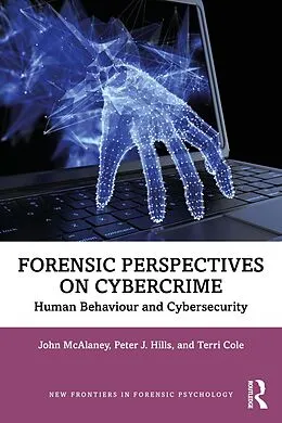 E-Book (pdf) Forensic Perspectives on Cybercrime von John Mcalaney, Peter J. Hills, Terri Cole