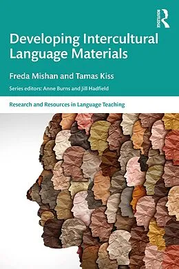 E-Book (epub) Developing Intercultural Language Materials von Freda Mishan, Tamas Kiss