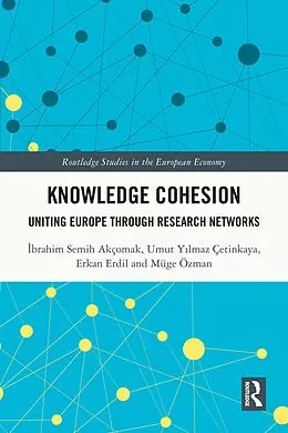 PDF Knowledge Cohesion von Ibrahim Semih Akçomak, Umut Yilmaz Çetinkaya, Erkan Erdil