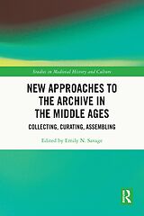 eBook (epub) New Approaches to the Archive in the Middle Ages de 