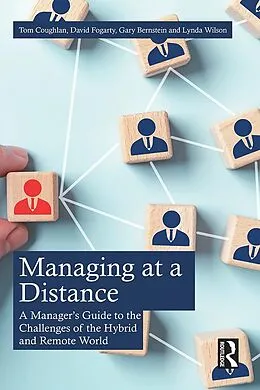 E-Book (pdf) Managing at a Distance von Tom Coughlan, David J. Fogarty, Gary Bernstein